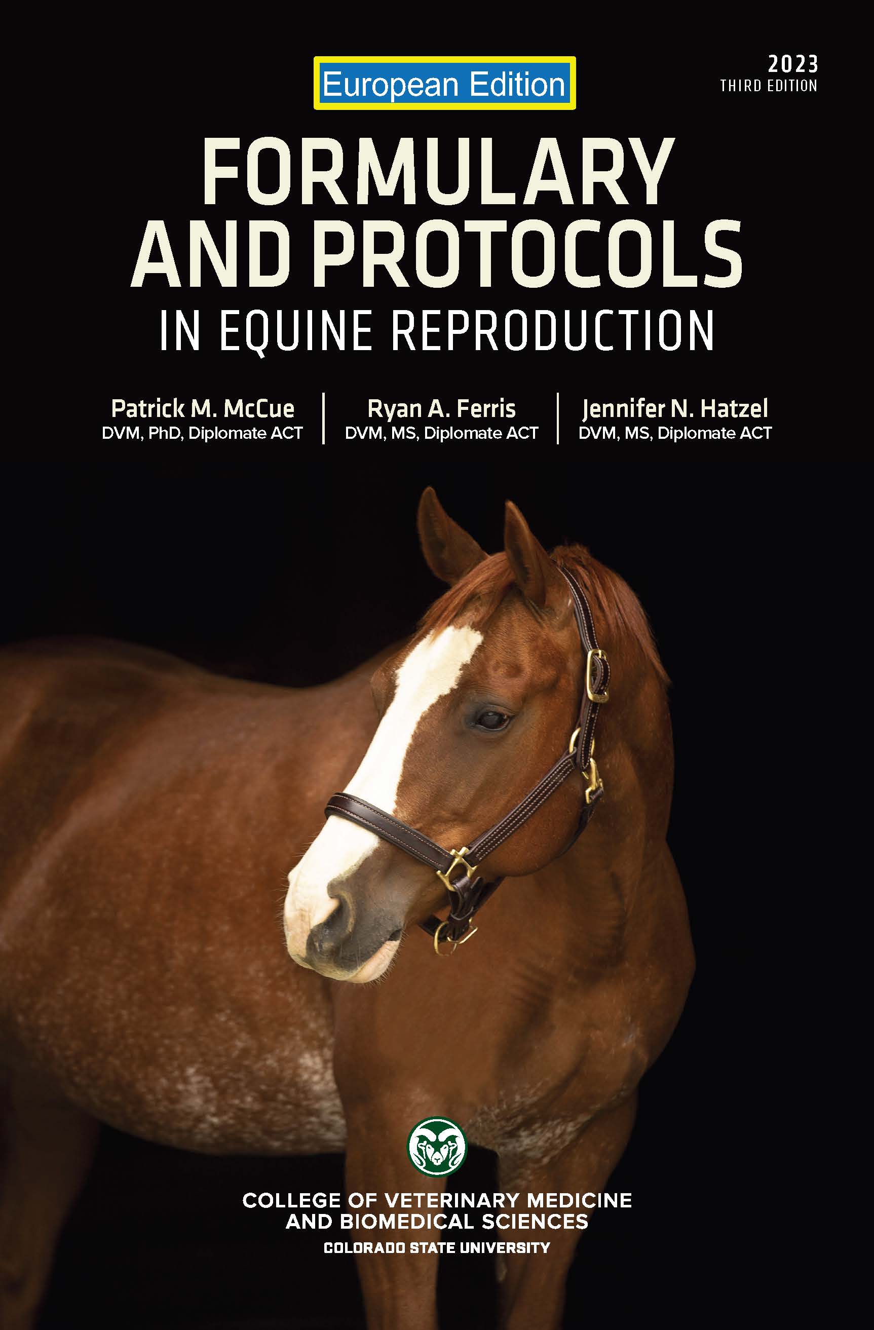 Formulary and Protocols in Equine Reproduction